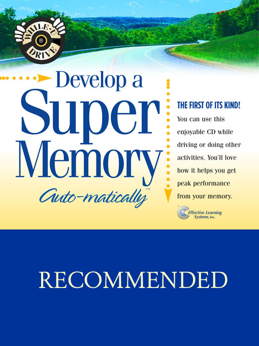 Title details for Develop a Super Memory...Auto-matically by Bob Griswold - Available